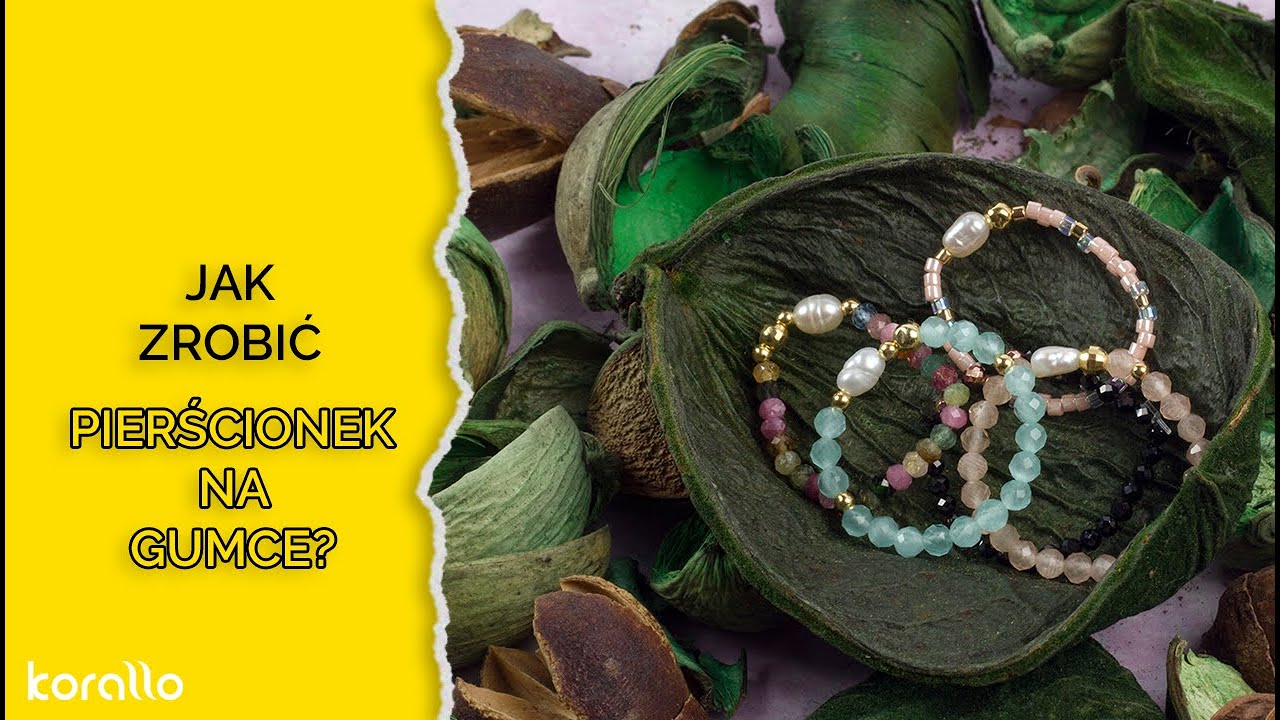 Pierścionek na gumce lekko łatwo i przyjemnie - darmowy tutorial