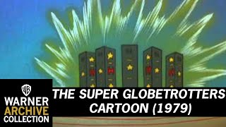 The Super Globetrotters Cartoon (Theme Song)