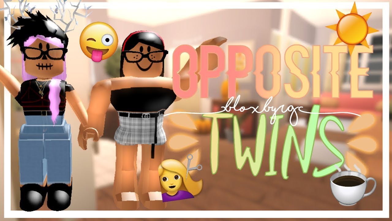 Opposite Twins! | Bloxburg Rp | Jadeiix