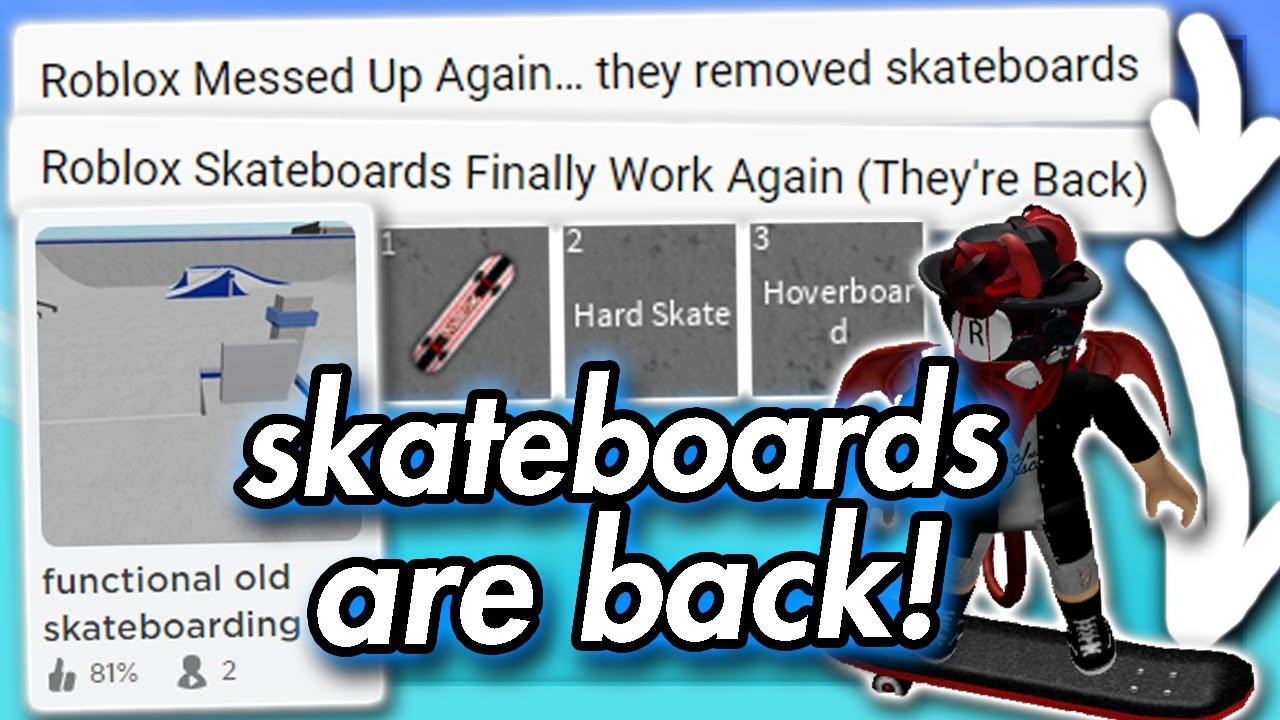 Roblox Skateboards Finally Work Again They Re Back - skate park bc roblox