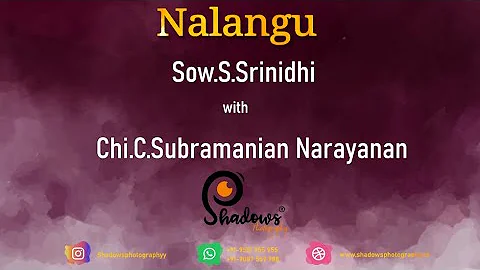 Sow.S.Srinidhi weds Chi.C.Subramania...  Narayanan(Anush) - Nalangu