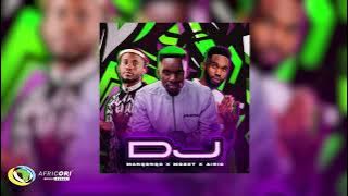 Manqonqo, MGZet & Airic - DJ