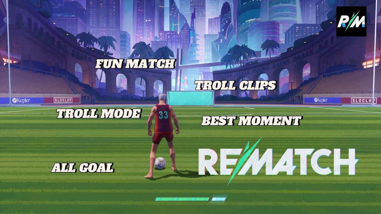 ALL GOAL, TEAM TROLL, BEST MOMENT! - REMATCH (1)