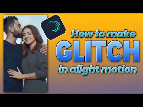 Glitch Effect video editing Alight Motion || how to make Glitch effect ...