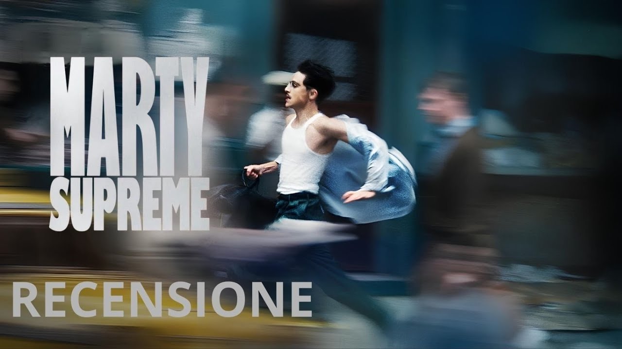 RECENSIONE DI MARTY SUPREME