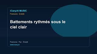 Battements Rythmés Sous Le Ciel Clair Icanyai
