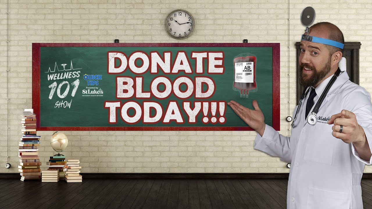 Wellness 101 Quick Tip - Blood Donation