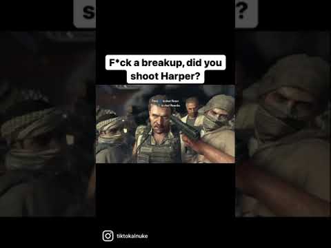 F a breakup, did you shoot Harper in Black Ops 2?