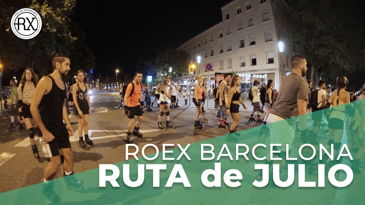Ruta ROEX Barcelona Julio 2022 🌙
