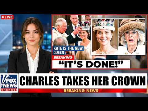 Charles Takes Camilla's Crown — And Hands It to Catherine