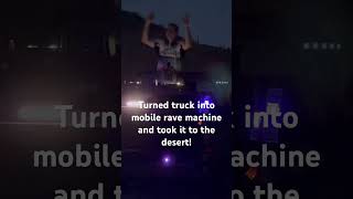 Turned my truck into a mobile off road rave! #dj #holiday #party #arizona