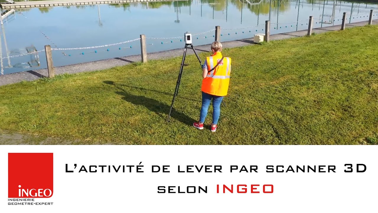 L'activité de lever par SCANNER 3D selon INGEO