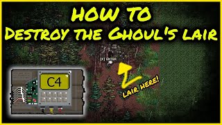 Zero Sievert | Task Guide | How To Destroy The Ghoul's Lair