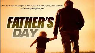Best Of Happy Fathers Day Song Fathers Day Songs New Collection 2023   Top 10 Fathers Songs All Time