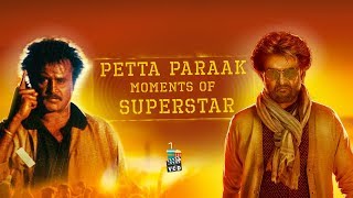 Petta Paraak Moments Of SuperStar | A Nostalgia | Rajini | Rajinikanth | Marana Mass | VCD