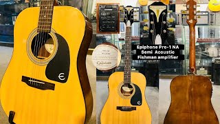Epiphone Pro-1NA Semi acoustic guitar ( Wilsons Music Instruments Whatsapp No +923371476660 )