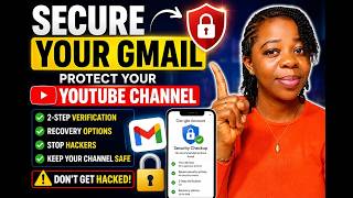 SECURE YOUR GMAIL Account & protect your YouTube Channel From Hackers