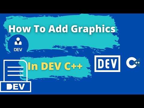 How to add Graphics In DEV C++ |How to RUN Graphics Program in dev c++ |How to add graphics library