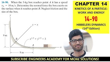 14-90 Kinetics of Particle: Conservation of Energy Chapter 14: Hibbeler Dynamics | Engineers Academy