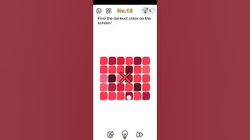 Brain Out Level 12 | Brain Out Find the darkest color on the screen! Game Solution Level 12