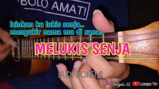 MELUKIS SENJA - BUDI DOREMI KENTRUNG COVER BY LTV || Izinkan ku lukis senja...