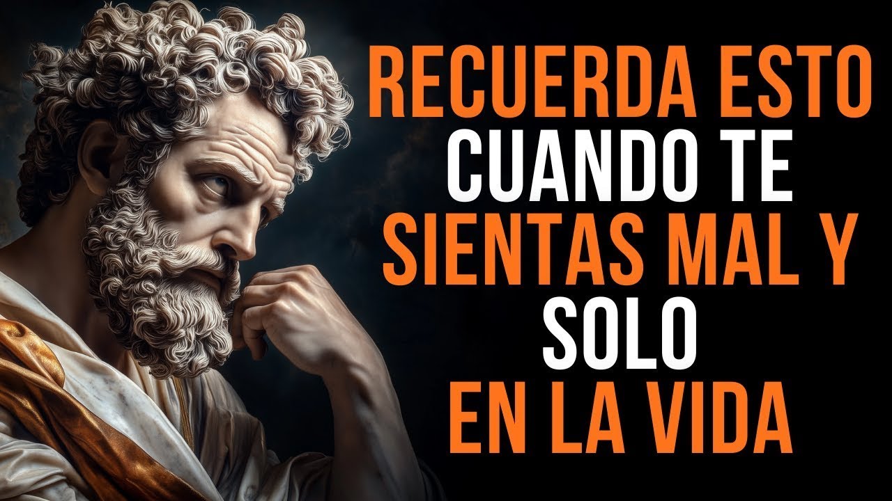 9 LECCIONES ESTOICAS para SUPERAR LA SOLEDAD Y LA DEPRESIÓN   ESTOICISMO