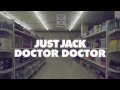 Just Jack - Doctor Doctor (Fred Falke remix)
