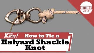 How to tie a Halyard Shackle Knot