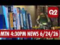 MTN 4:30 News with Andrea Lutz 6-24-26