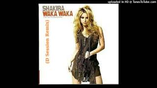 SHAKIRA - Waka Waka (D Session Remix)