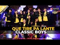 🕶Que Tire Pa' 'Lante🕶 Remix ✪ CLASSIC BOYS ✪Baile Sorpresa►EFFECTS FILM