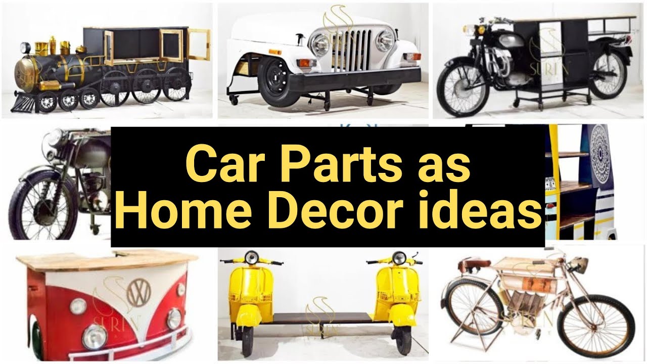 Car Parts as Home Decor ideas