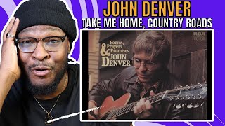 Oh Lawwwd!! | John Denver - Take Me Home, Country Roads | REACTION/REVIEW
