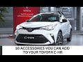 Toyota C-HR Accessories