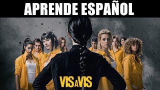 O que é Vis em espanhol?