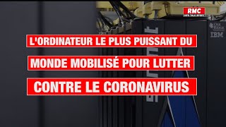 L'ordinateur le plus puissant du monde mobilisé pour lutter contre l'épidémie de coronavirus