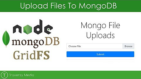 MONGODB file upload - YouTube