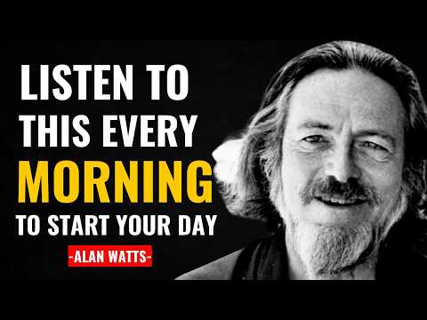 You Always Get What You Want - Alan Watts