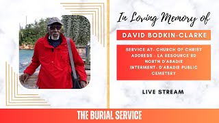 THE BURIAL SERVICE of David Bodkin-Clarke