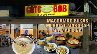 Gotohan na mura at masarap sa Marikina 24 hours Bukas