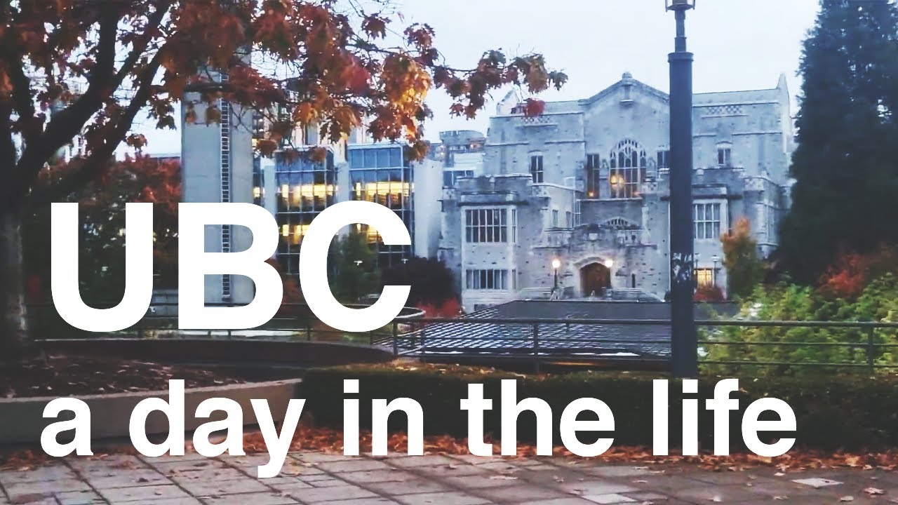 a day in the life at UBC