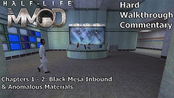 Half-Life (with MMod) (Hard) Walkthrough (Intro: Chapters 1 & 2)