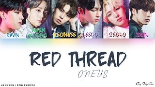 Download lagu ONEUS (원어스) - 붉은 실 (Red Thread) (Color Coded Han|Rom|Eng Lyrics) 가사