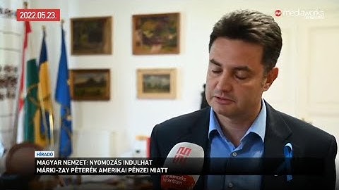 Magyar Nemzet: nyomozás indulhat Márki-Zay Péterék amerikai pénzei miatt