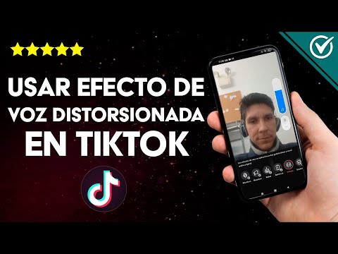 Cómo Usar el Efecto de la voz Distorsionada en TikTok Desde un iPhone o Android