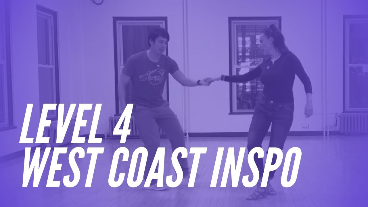 Uptown Swing Level 4 (West Coast Inspo) 2/19/2026