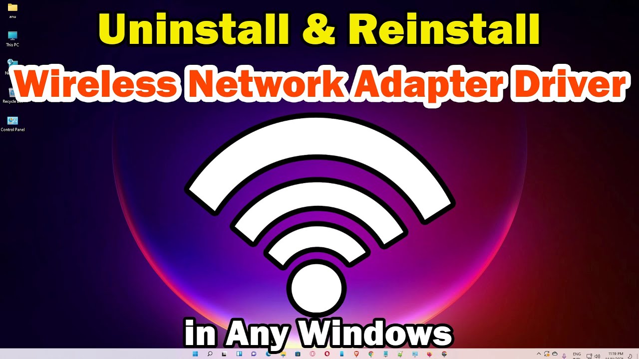 How to Uninstall  Reinstall a Wireless Network Adapter Driver in Any Windows PC or Laptop