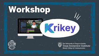 Texas Immersive Institute's Workshop: Learn about AI animation with Krikey AI!