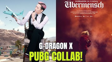 G-DRAGON x PUBG Collab! BIGGEST Updates & Movie News!