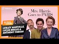 Sit Down with the Stars of Mrs. Harris Goes to Paris (2022) – Regal Theatres HD